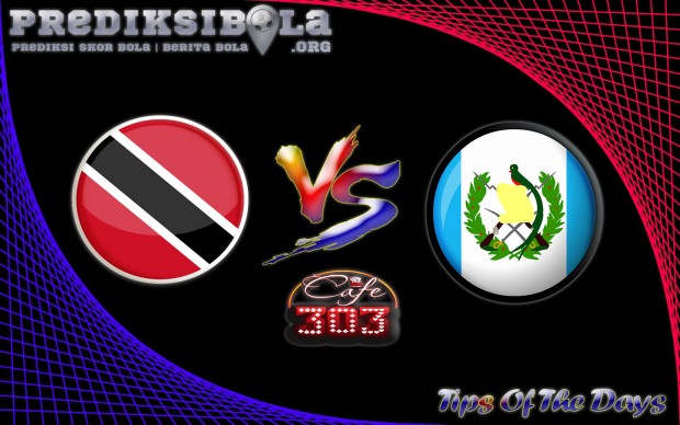 Prediksi Skor Trinidad and Tobago Vs Guatemala 3 September 2016