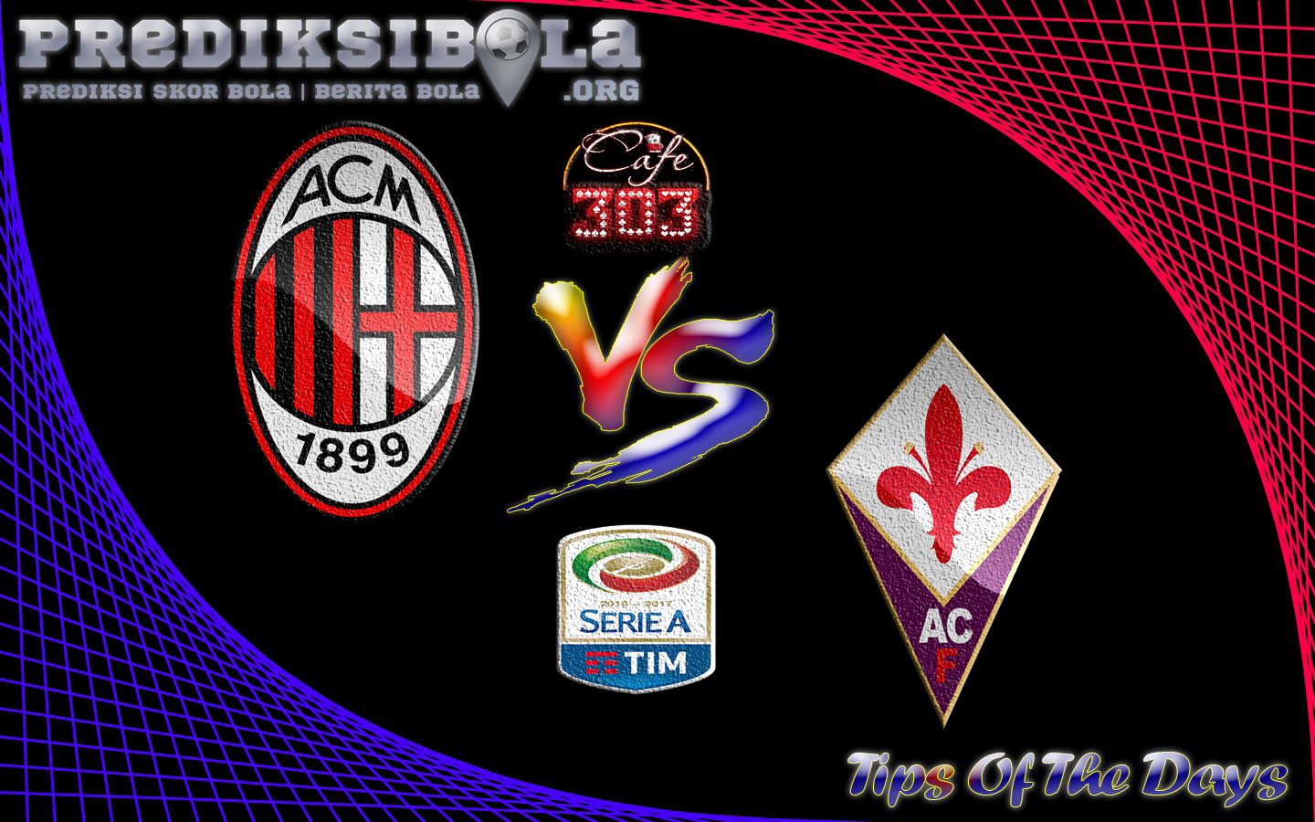 Prediksi Skor Milan Vs Fiorentina 20 Februari 2017