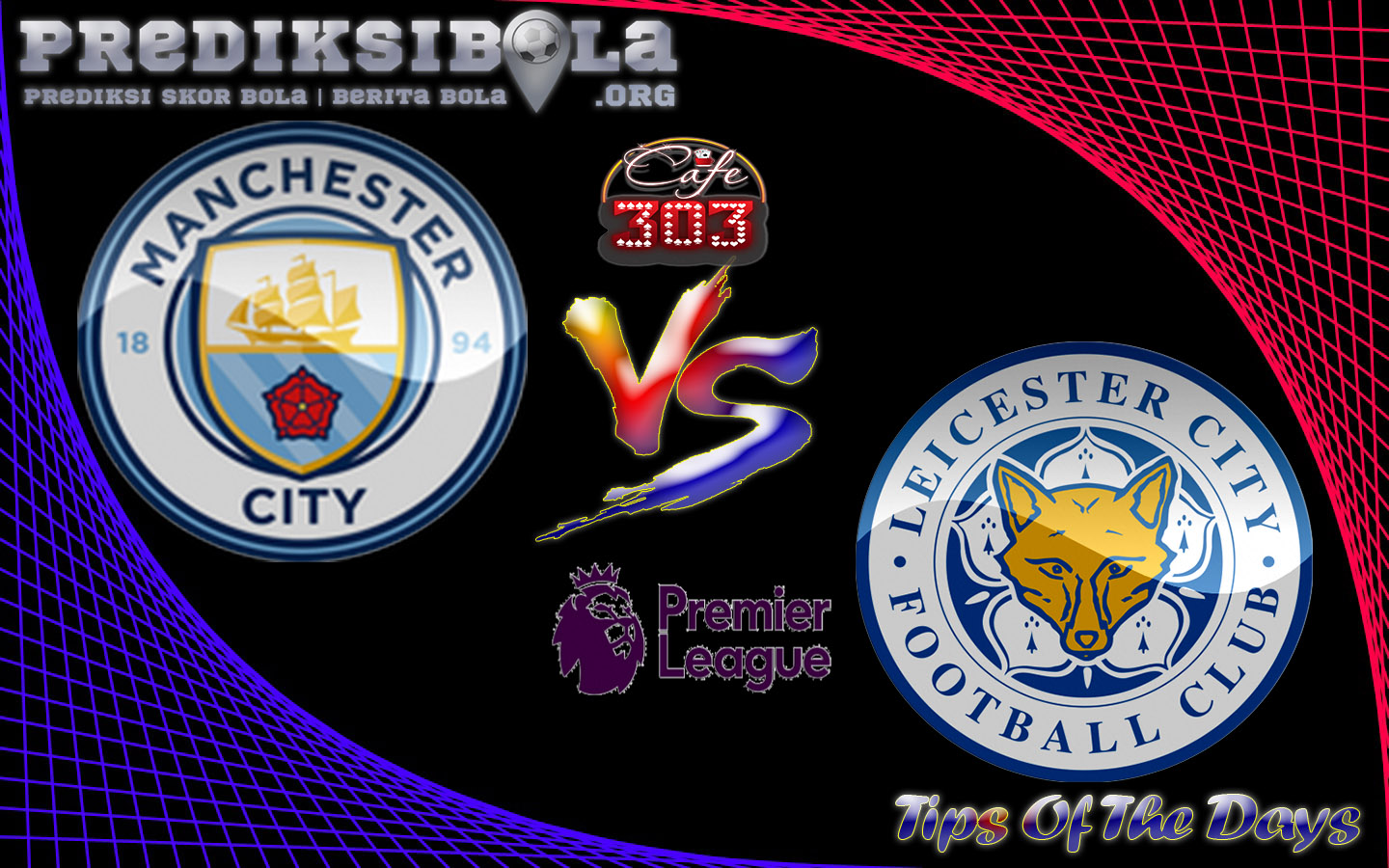 Prediksi Skor Manchester City Vs Leicester City 13 Mei 2017