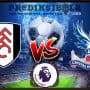 Prediksi Skor Fulham Vs Crystal Palace 11 Agustus 2018