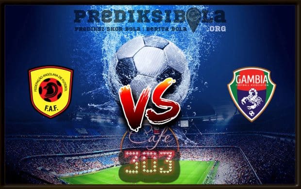 Prediksi Skor Angola Vs Gambia 10 September 2019